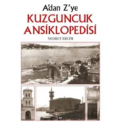 Adan Zye Kuzguncuk Ansiklopedisi - Nedret Ebcim - İleri Yayınları