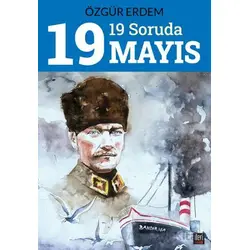 19 Soruda 19 Mayıs - Özgür Erdem - İleri Yayınları
