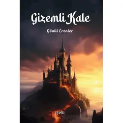 Gizemli Kale - Gönül Erenler - Puslu Yayıncılık
