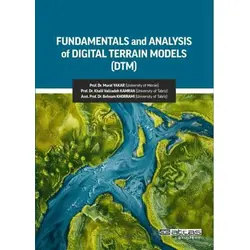 Fundamentals and Analysis of Digital Terrain Models (DTM) - Murat Yakar - Atlas Akademi