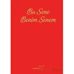 Bu Sene Benim Senem Ajandası - Kolektif - Müptela Yayınları