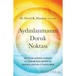 Aydınlanmanın Doruk Noktası - David R. Hawkins - Butik Yayınları