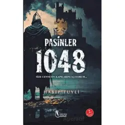 Pasinler 1048 - Size Cennetin Kapılarını Açıyorum (8+Yaş) - Habip Tuyli - Öğretmen Yazarlar