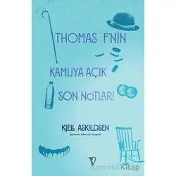 Thomas F’nin Kamuya Açık Son Notları - Kjell Askildsen - Vacilando Kitap