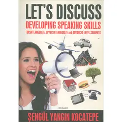 Lets Discuss - Developing Speaking Skills İkinci Adam Yayınları