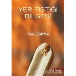Yer Fıstığı Bilgesi - Kiraz Gökırmak - İkinci Adam Yayınları