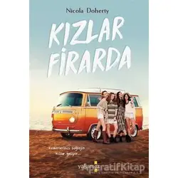 Kızlar Firarda - Nicola Doherty - Yakamoz Yayınevi