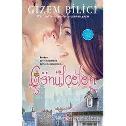 Gönülçelen (Kokulu Kitap) - Gizem Bilici - Yakamoz Yayınevi