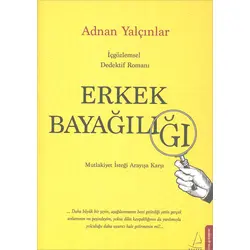 Erkek Bayağılığı Destek Yayınları