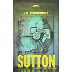 Sutton - J. R. Moehringer - Hyperion Kitap
