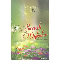 Sıcacık Öyküler - Reşan Yıldırım - Yediveren Yayınları