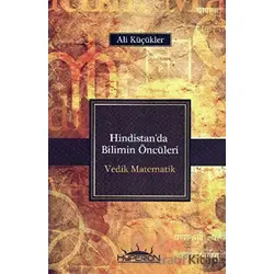 Hindistanda Bilimin Öncüleri - Ali Küçükler - Hyperion Kitap
