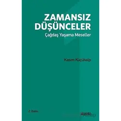 Zamansız Düşünceler - Kasım Küçükalp - Onto