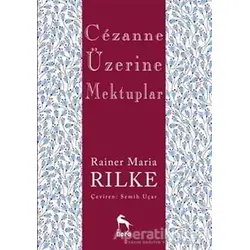 Cezanne Üzerine Mektuplar - Rainer Maria Rilke - Nora Kitap
