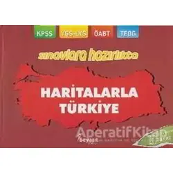 Haritalarla Türkiye (Açıklamasız) - Ahmet Karakılıç - Beyazıt Yayınevi