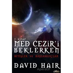 Med Ceziri Beklerken 2. Kitap - David Hair - Hyperion Kitap