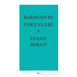 Baragan’ın Dikenleri - Panait Istrati - Fabula Kitap