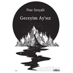 Geceyim Ay’sız - Naz Serçalı - Favori Yayınları