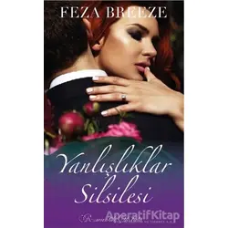 Yanlışlıklar Silsilesi - Feza Breeze - Çikolata Yayınevi