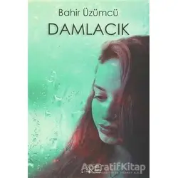 Damlacık - Bahir Üzümcü - Kuytu Yayınları