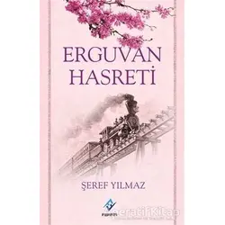 Erguvan Hasreti - Şeref Yılmaz - Ferfir Yayıncılık