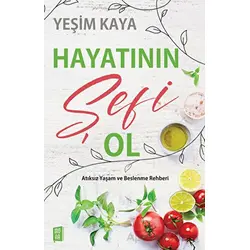 Hayatının Şefi Ol - Yeşim Kaya - Mona