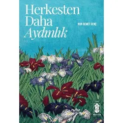 Herkesten Daha Aydınlık - Nur Demet Genç - Mavi Gök Yayınları