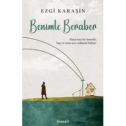Benimle Beraber - Ezgi Karaşin - Masa Kitap