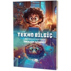 Tekno Bilgiç - İbrahim Sönmez - Mirhan Kitap