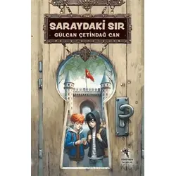 Saraydaki Sır (Resimli - 10+Yaş) - Gülcan Çetindağ Can - Öğretmen Yazarlar