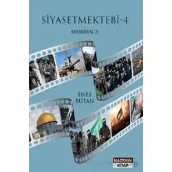 Siyasetmektebi 4 - (Hasbihal 2) - Enes Butan - Nazenin Kitap