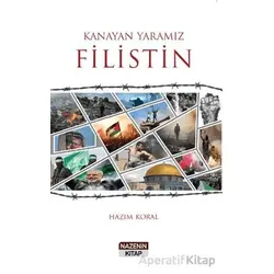 Kanayan Yaramız Filistin - Hazım Koral - Nazenin Kitap