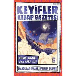 Keyifler Kebap Gazetesi - Nilay Şanlı - Genç Timaş