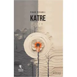Katre - Pınar Özkanlı - Öğretmen Yazarlar