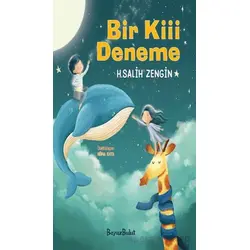 Bir Kiii Deneme - H. Salih Zengin - Beyaz Bulut Kitap