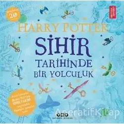 Harry Potter - Sihir Tarihinde Bir Yolculuk - Kolektif - Yapı Kredi Yayınları