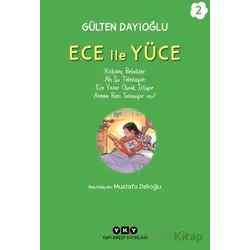 Ece ile Yüce 2 - Gülten Dayıoğlu - Yapı Kredi Yayınları