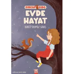 Sincap Sido - Evde Hayat - Buket Tahmaz Savaş - Altın Kitaplar