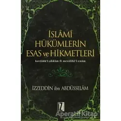 İslami Hükümlerin Esas ve Hikmetleri - İzzeddin B. Abdüsselam - İz Yayıncılık