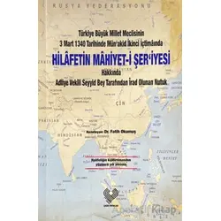 Hilafetin Mahiyet-i Şeriyesi - Fatih Okumuş - Çağrı Yayınları