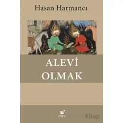 Alevi Olmak - Hasan Harmancı - Öteki Yayınevi