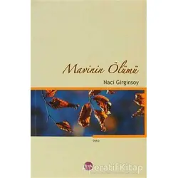 Mavinin Ölümü - Naci Girginsoy - Aya Kitap