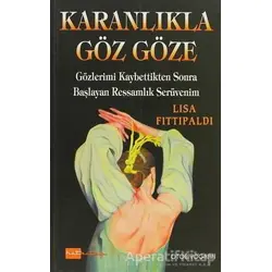 Karanlıkla Göz Göze - Lisa Fittipaldi - Hitkitap Yayıncılık