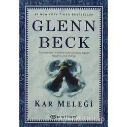 Kar Meleği - Glenn Beck - Epsilon Yayınevi