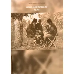 Milli Mücadelede Eşme - Dr. Burhanettin Şenli