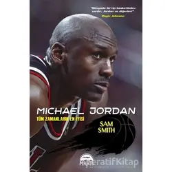 Michael Jordan - Sam Smith - Martı Yayınları
