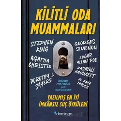 Kilitli Oda Muammaları - Yazılmış En İyi İmkânsız Suç Öyküleri - Kolektif - Domingo Yayınevi