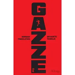 Gazze: Şehadete Tanıklık - Norman G. Finkelstein - İz Yayıncılık