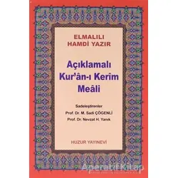 Açıklamalı Kur’an-ı Kerim Meali (Çanta Boy Metinsiz) (044)