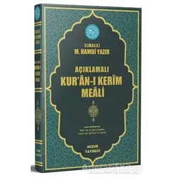 Açıklamalı Kuran-ı Kerim Meali (Orta Boy) - Elmalılı Muhammed Hamdi Yazır - Huzur Yayınevi